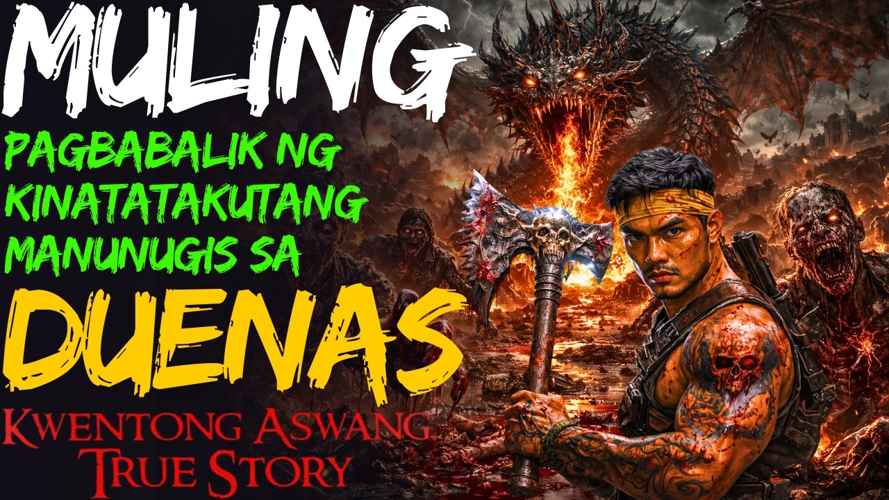 MULING PAGBABALIK NG KINATATAKUTANG MANUNUGIS SA DUENAS | Kwentong Aswang | True Story