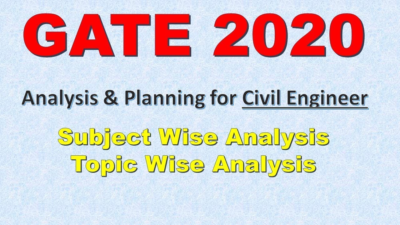 GATE 2020 planning for Civil Engineering