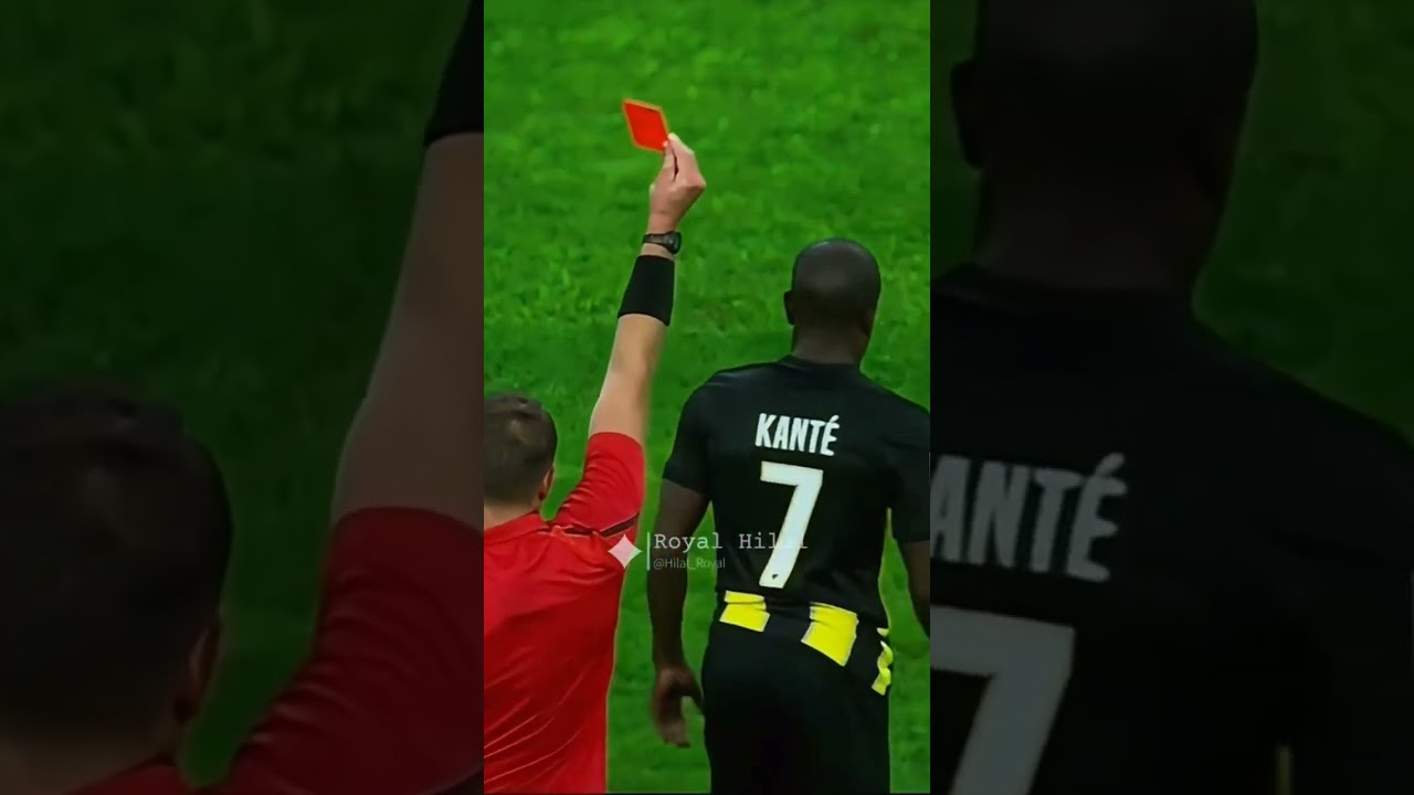 Kante first red card Cr: TT Hilal_Royal #kante