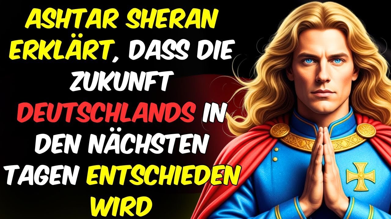 Ashtar Sheran erkl&auml;rt, dass die Zukunft Deutschlands in den n&auml;chsten Tagen entschieden wird