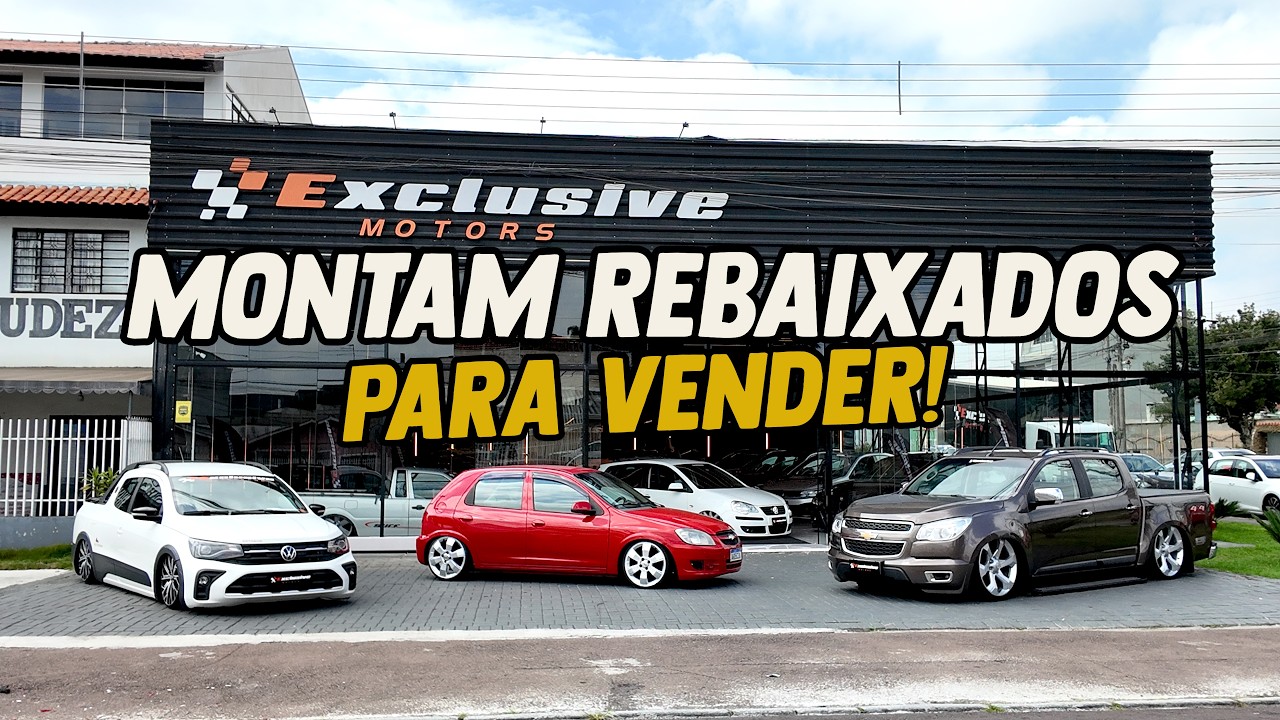 TODOS PODEM COMPRAR! VALORES DOS CARROS J&Aacute; MONTADOS - QUANTO CUSTA UM CARRO REBAIXADO NA EXCLUSIVE?
