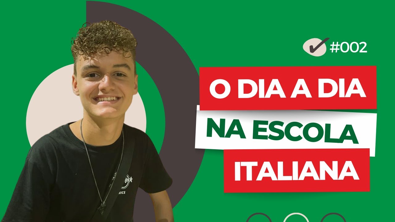 Como &eacute; o dia a dia de um adolescente que estuda na Italia