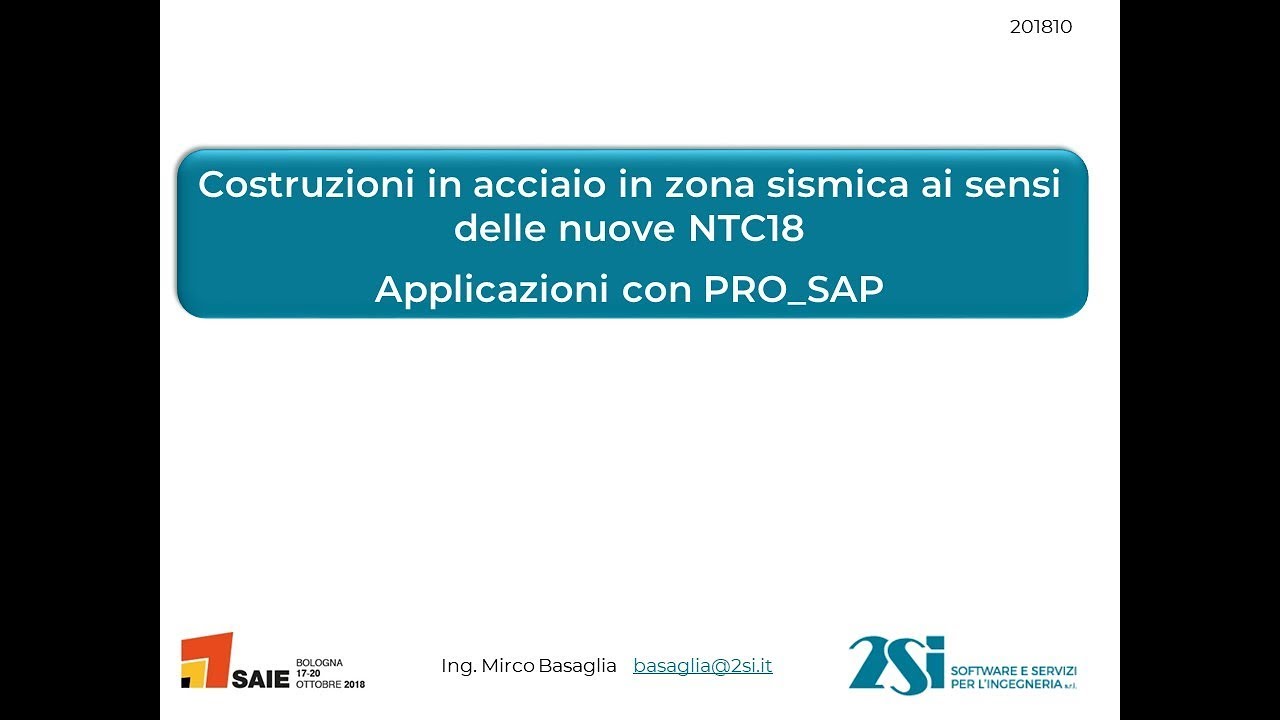 PRO_SAP: costruzioni in acciaio con le NTC 2018