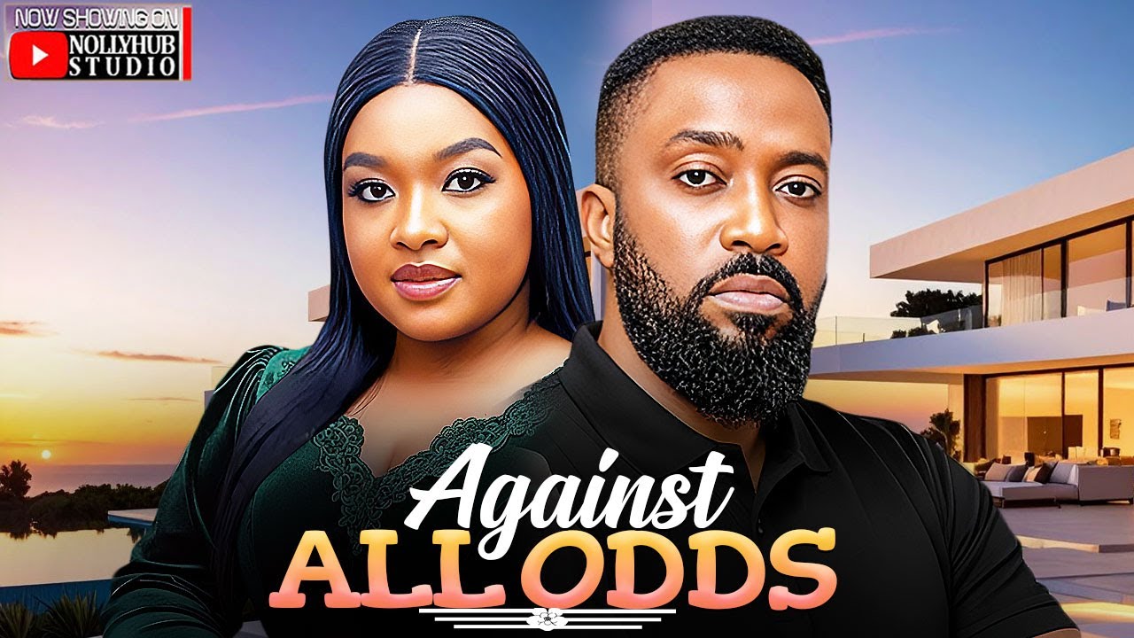 AGAINST ALL ODDS - DORIS IFEKA | FREDRICK LEONARD | A NIGERIAN MOVIE  #trending