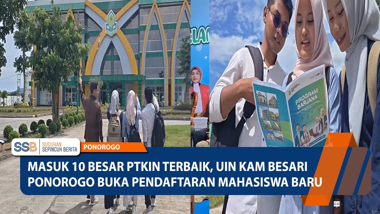 PONOROGO - Masuk 10 Besar PTKIN Terbaik, UIN Ponorogo Buka Pendaftaran Mahasiswa Baru