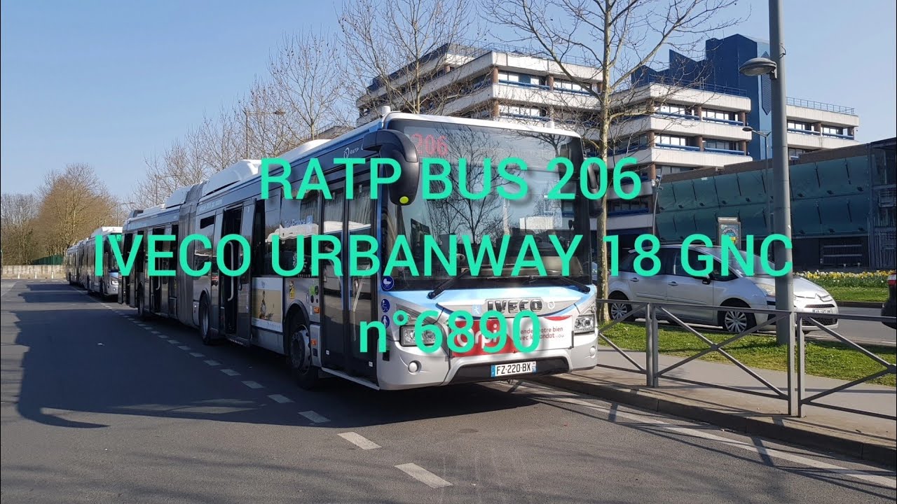 RATP: Bus 206 IVECO Urbanway 18 GNC n°6890 《Voyage Complet》