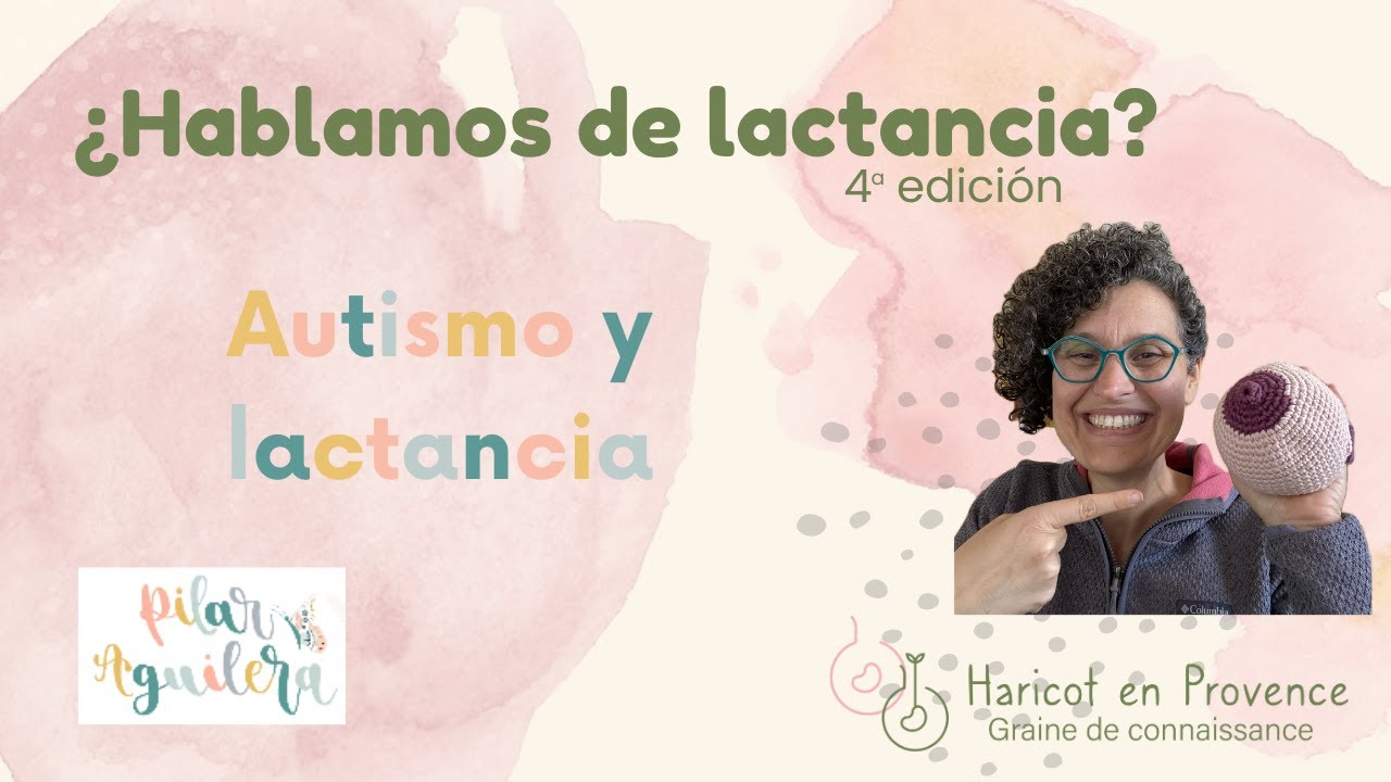 1.4 - ¿Hablamos de Lactancia? con Pilar Aguilera