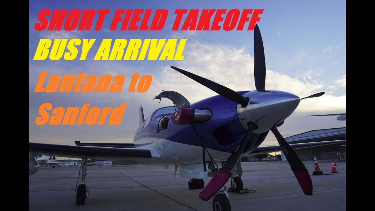 Hot Engine, Short Field Takeoff, Busy Arrival, Birds on Final: Lantana to Sanford in the Meridian