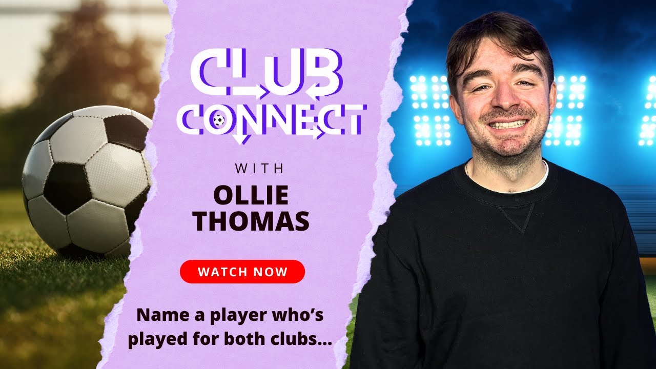 FOOTBALL QUIZ | CLUB CONNECT ⚽ with @OllieThomasCPFC | Name a player that's played for both teams!