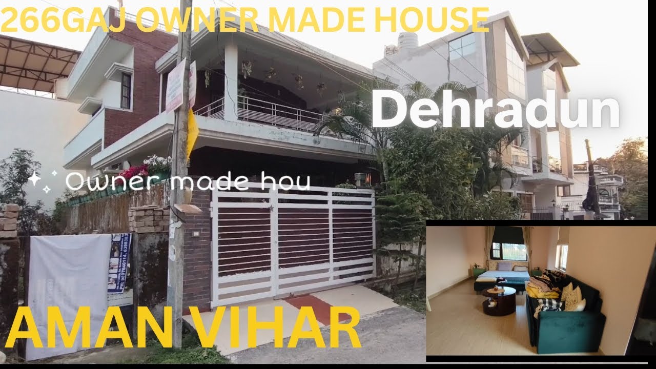 #266 #gaj #owner #made #house #for #sale #fully #furnished #mdda #approved #aman #vihar #dehradun
