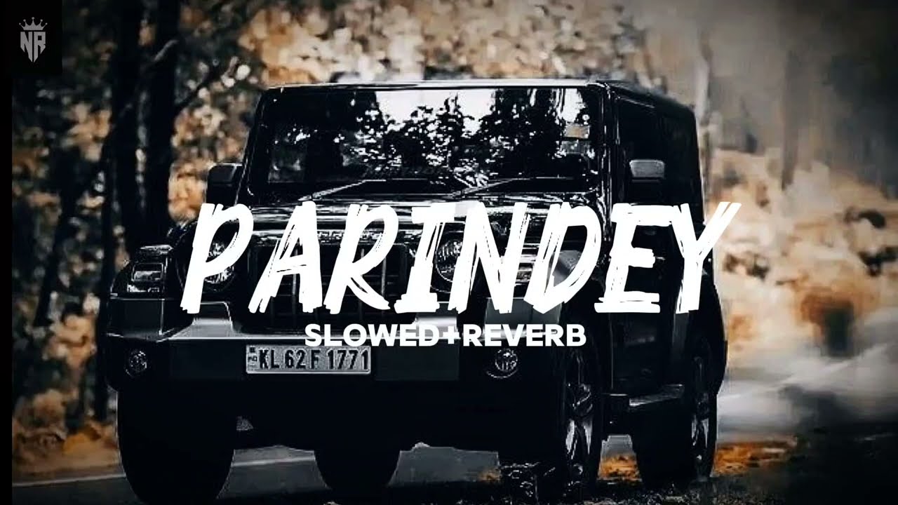 PARINDEY 😈 (Solwed & reverb) | Sumit Goswami | New Haryanavi songs [Official video] 