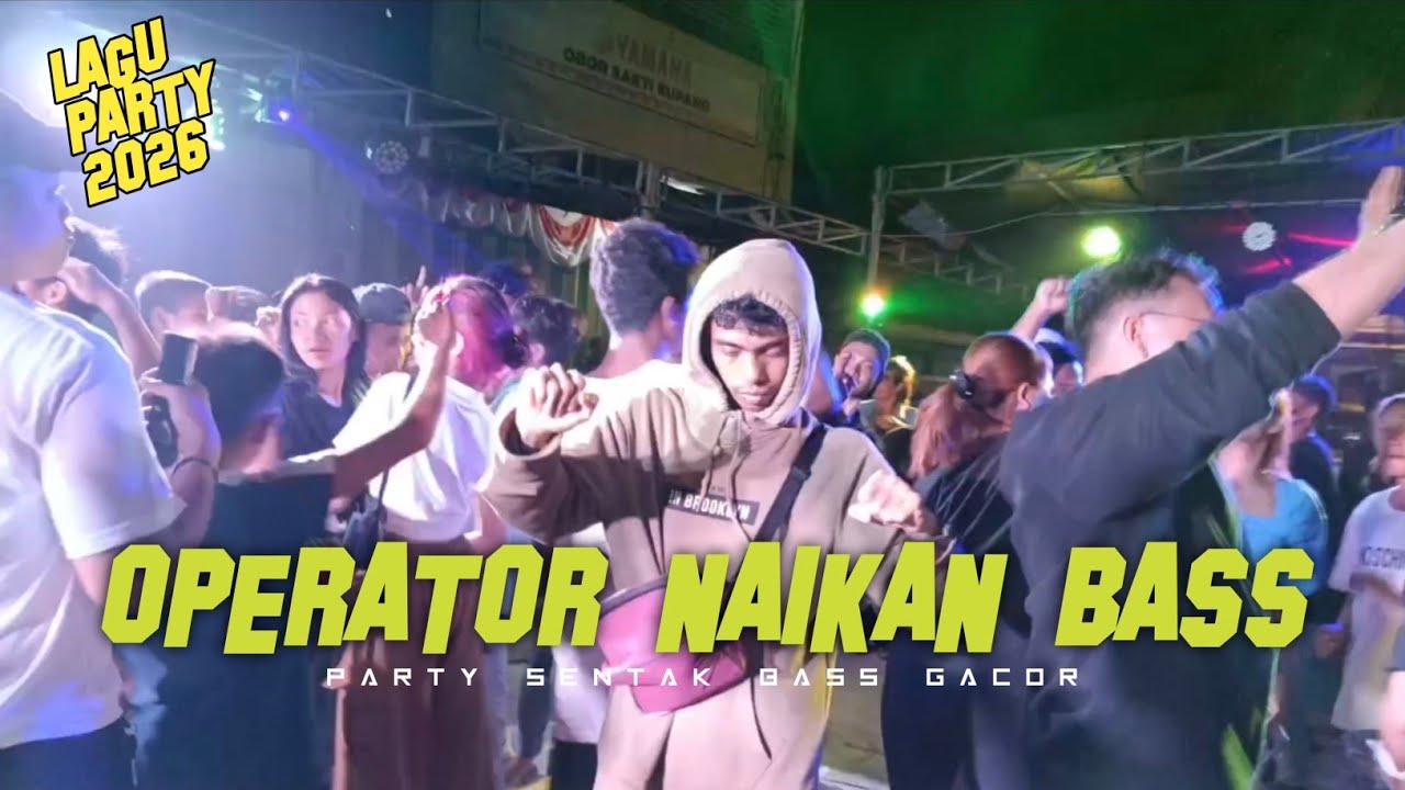 PARTY OPERATOR NAIKAN BASS 🌴 RIZAL NHARCKY 2026