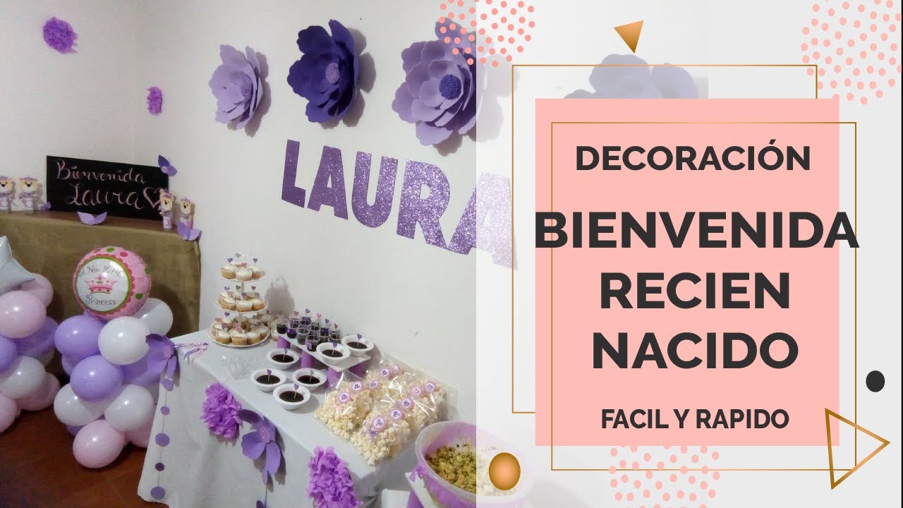 DECORACIÓN BIENVENIDA BEBE RECIEN NACIDO | DIY | FACIL Y RAPIDO