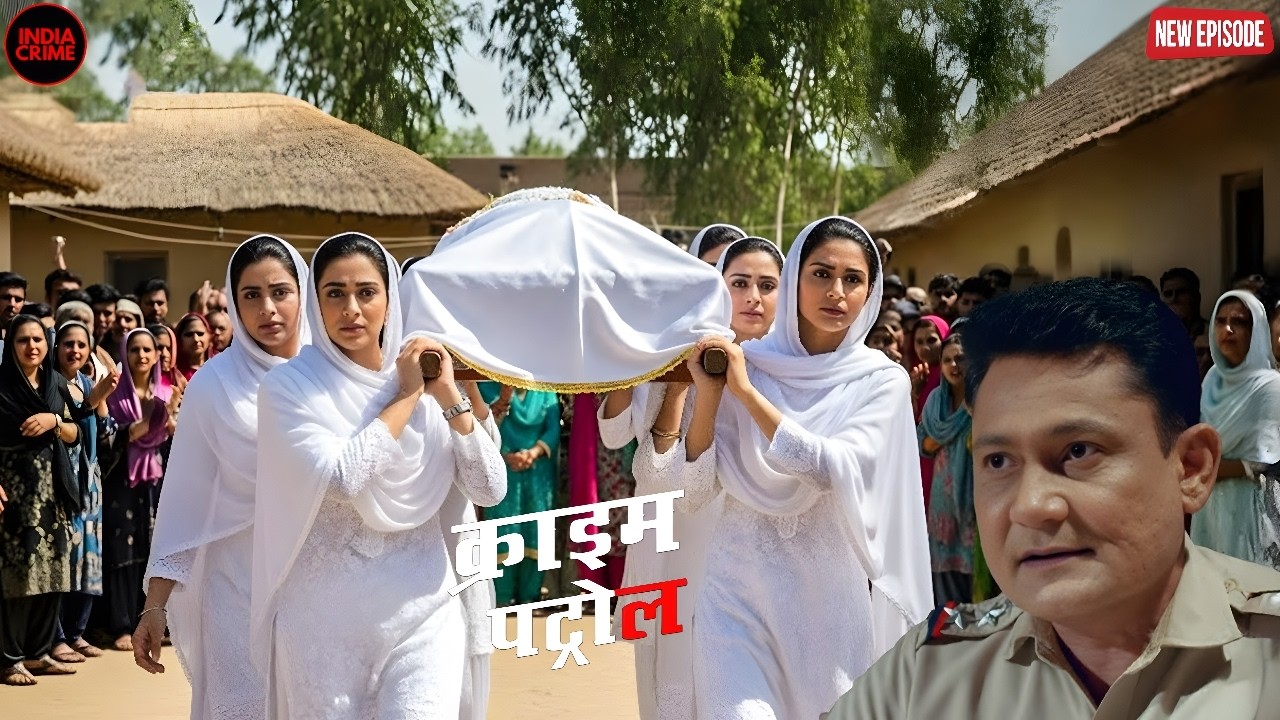 कंधा देने वाला कोई नहीं फिर लड़कियों ने खुद उठाई लाश! || Crime patrol || New episode ||