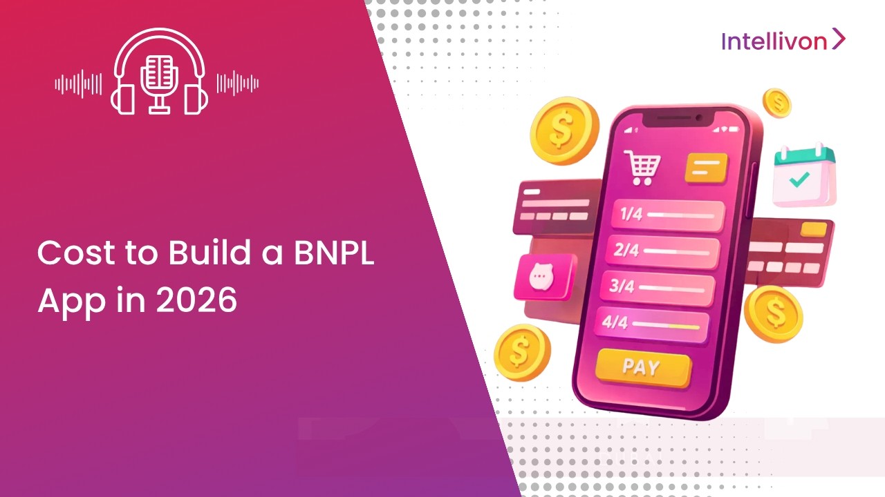 Cost to Build a BNPL App in 2026 | Profitable Buy Now Pay Later App Development Cost Breakdown