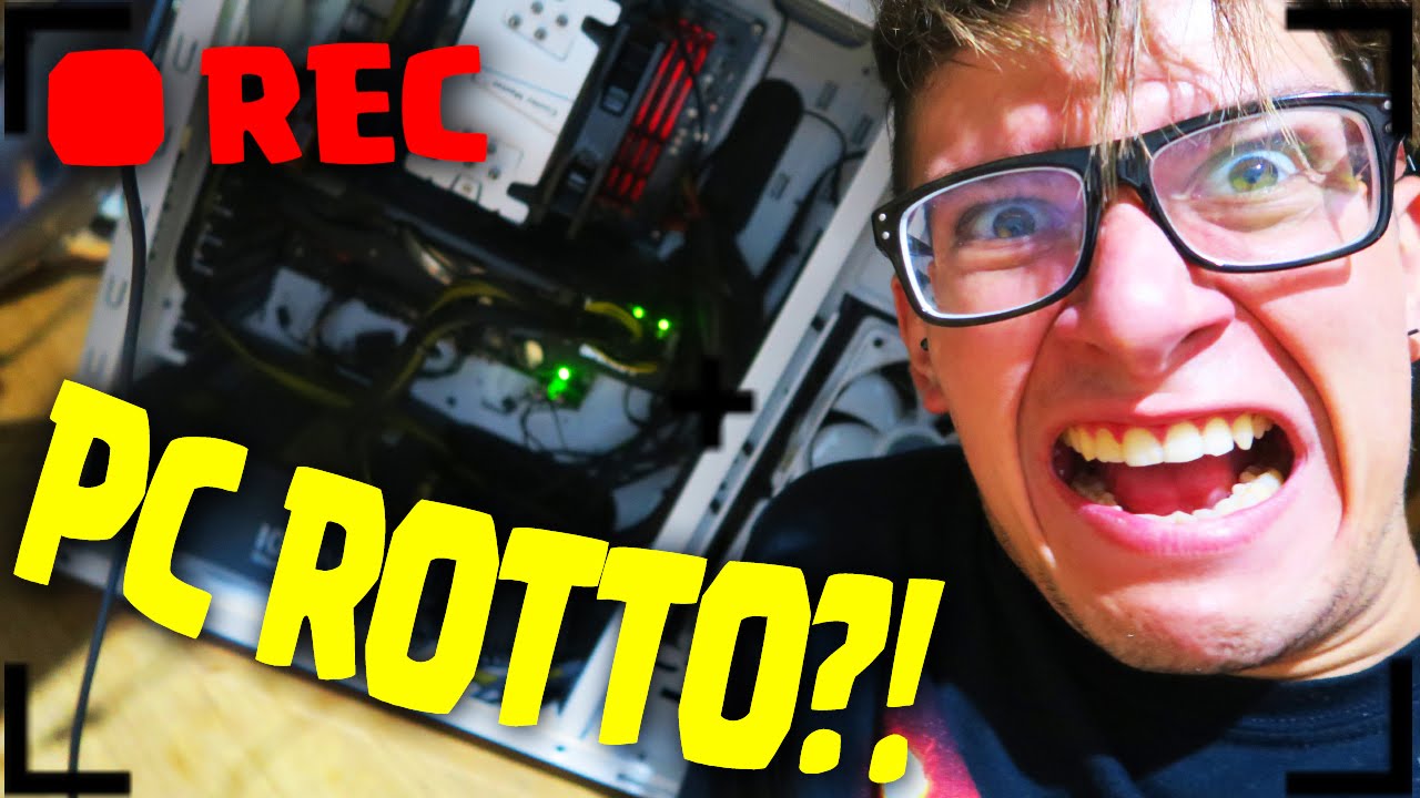 SI E' ROTTO IL COMPUTER MENTRE REGISTRAVO !! (NON SCHERZO)