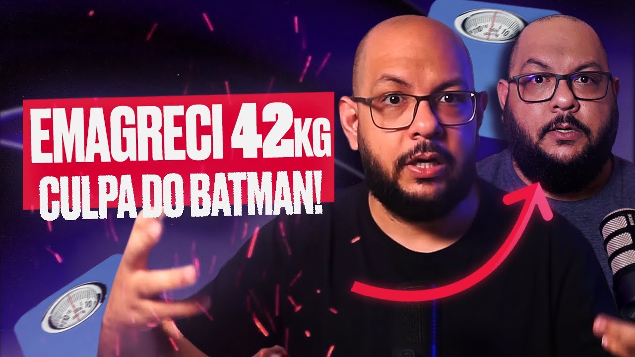 BATMAN me fez emagrecer 42kg (Falo tudo!) | Fala PH