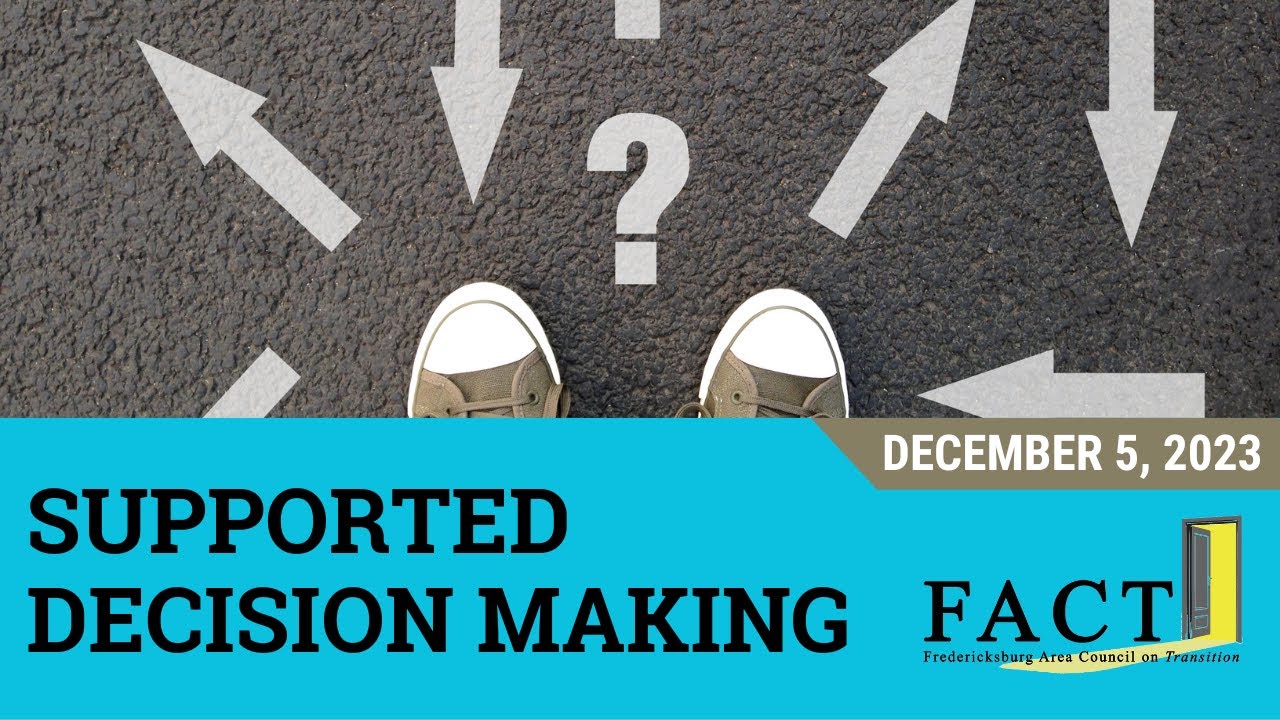 Supported Decision Making
