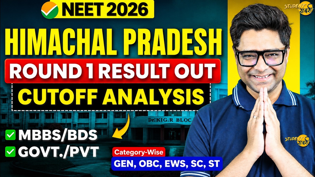 Himachal Pradesh NEET 2026 Round 1 Provisional Result Out | Category Wise Cutoff Analysis