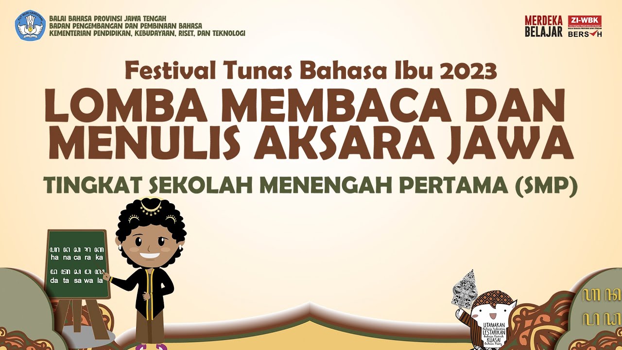 FESTIVAL TUNAS BAHASA IBU 2023 - LOMBA  MEMBACA AKSARA JAWA TINGKAT SEKOLAH MENENGAH PERTAMA (SMP)