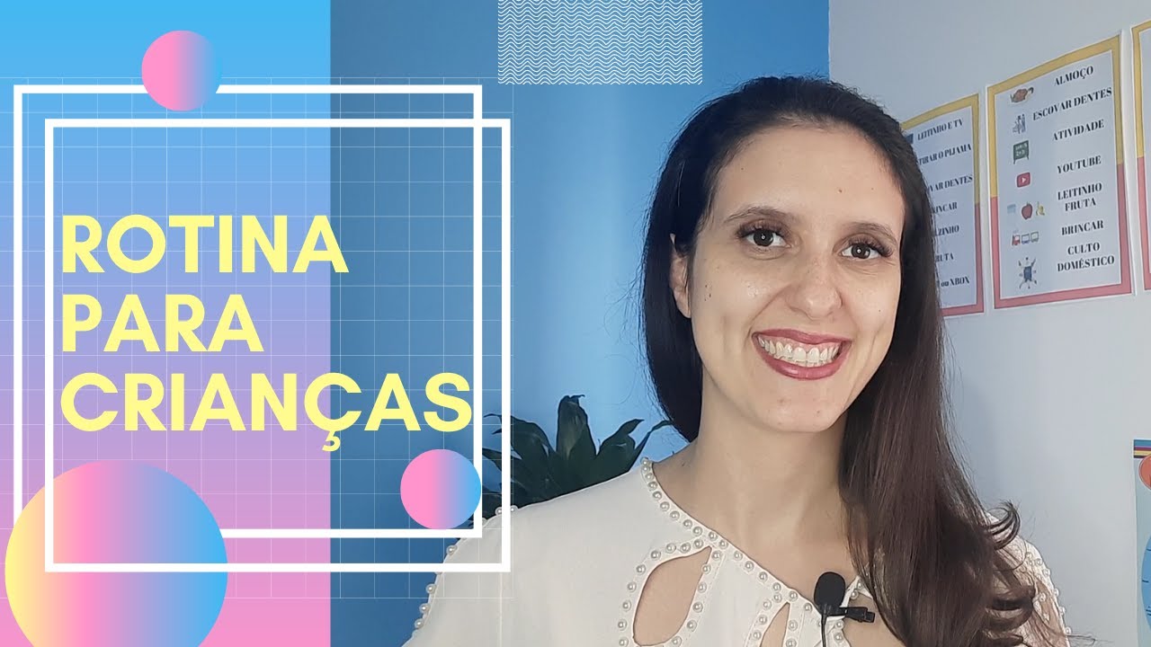 COMO MONTAR UMA ROTINA PARA CRIANÇAS