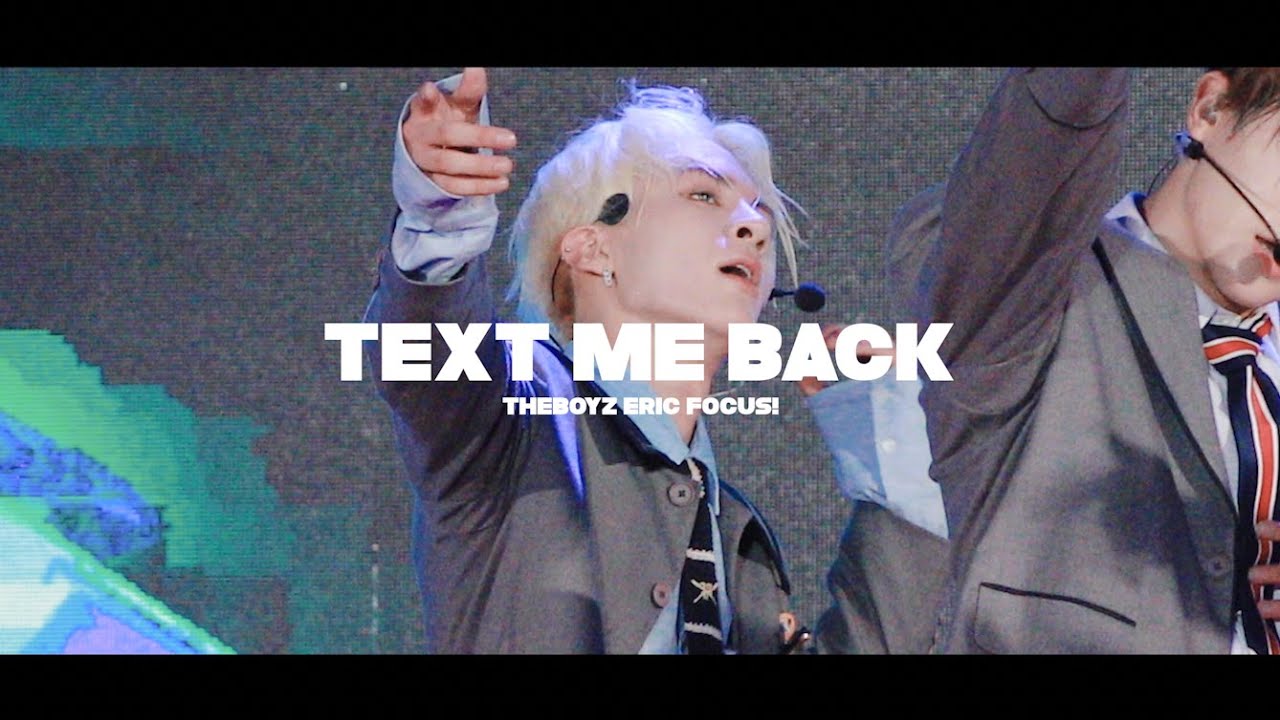 190809 [4K] 목포 썸 페스티벌 더보이즈 에릭 직캠 'TEXT ME BACK' THE BOYZ ERIC focus