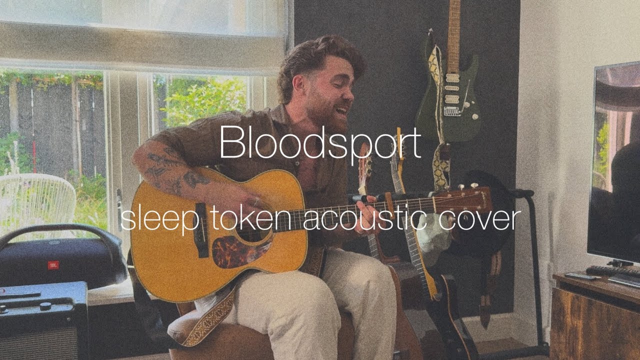 Bloodsport - Sleep Token | Acoustic Cover