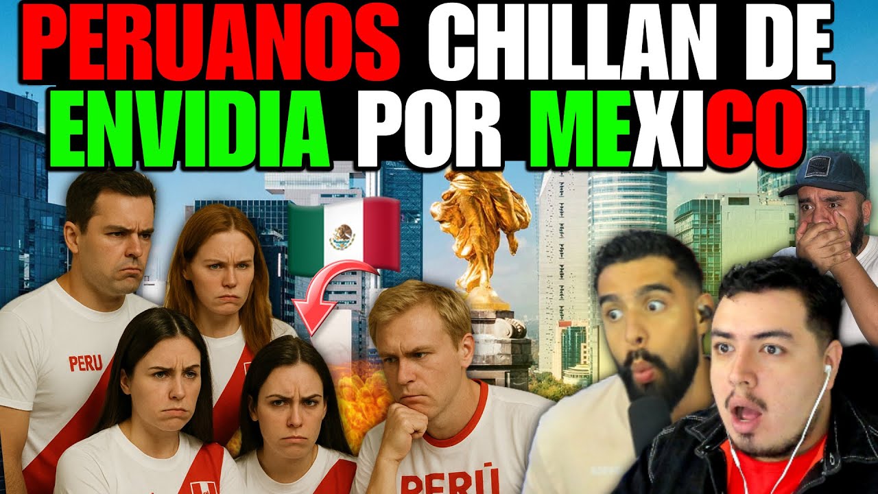 PERU CHILLA de ENVIDIA por MEXICO y ARGENTINA LO RECONOCE