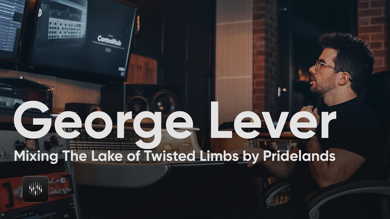 ControlHub: George Lever mixing The Lake Of Twisted Limbs by Pridelands