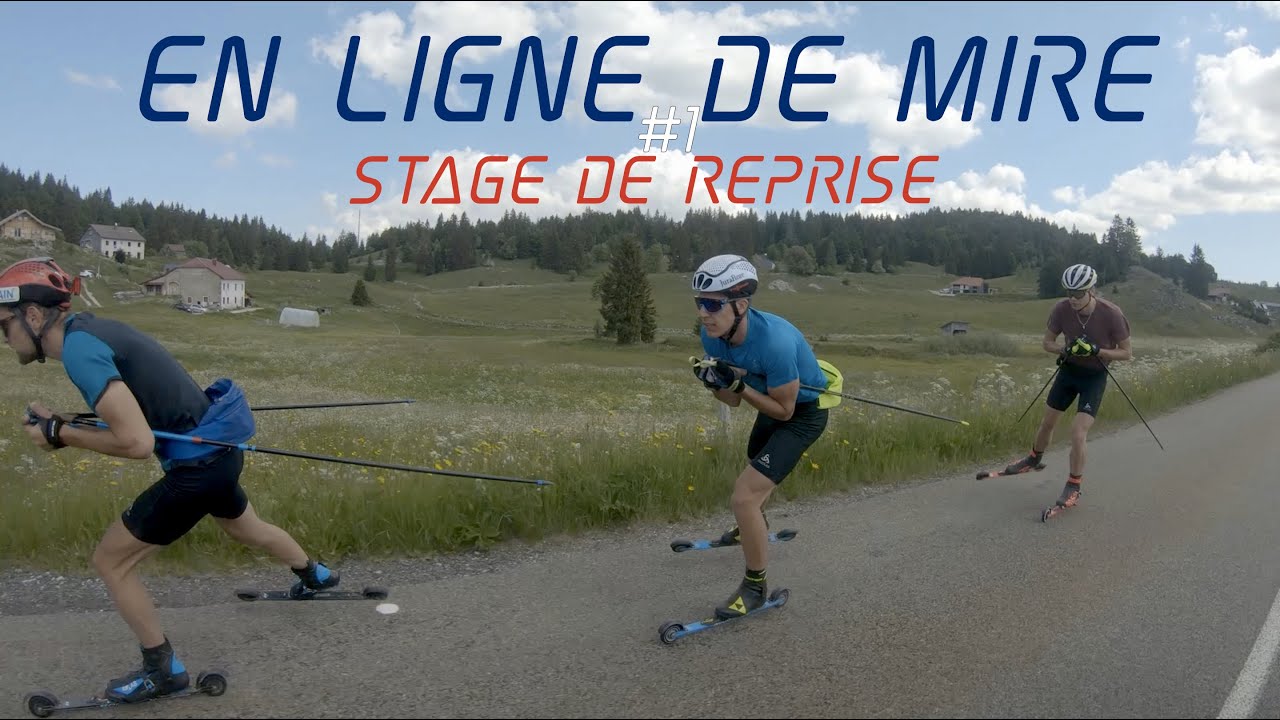 EN LIGNE DE MIRE 🎥 - Stage de Reprise / Ep. #1