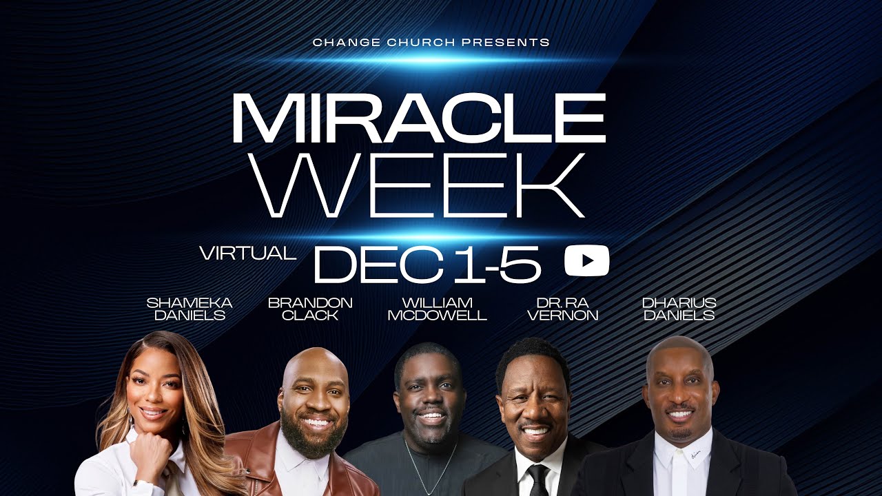 Change Church Miracle Week | Pastor Shameka Daniels