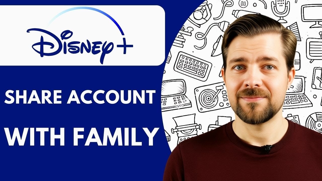 How To Share Disney Plus Account With Family 2025