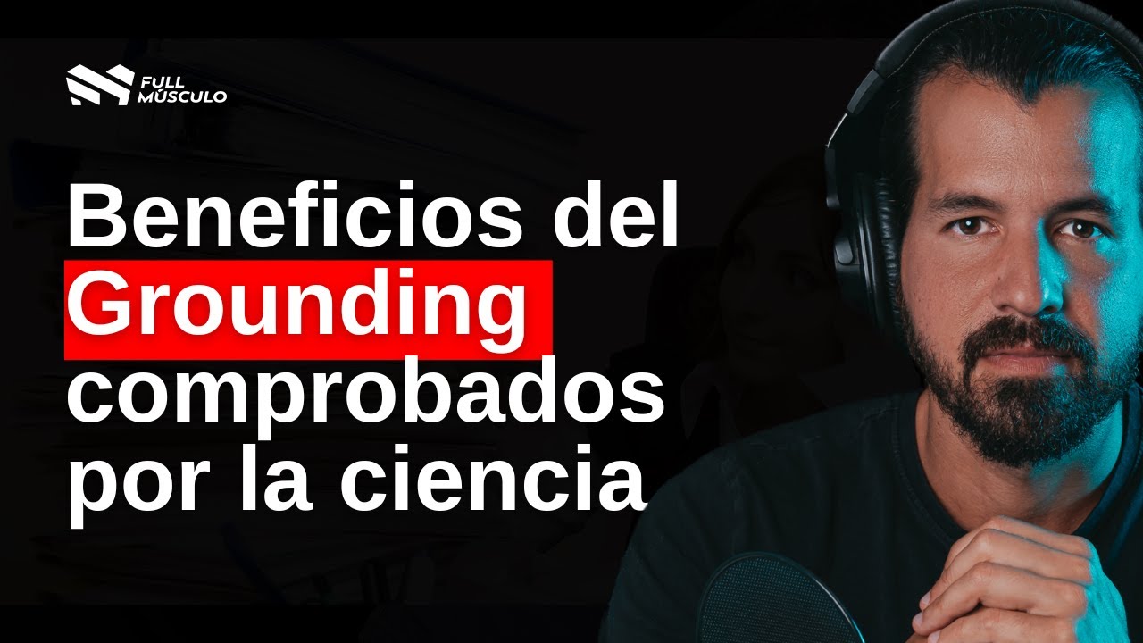 Cómo el GROUNDING cambió mi salud en 90 días