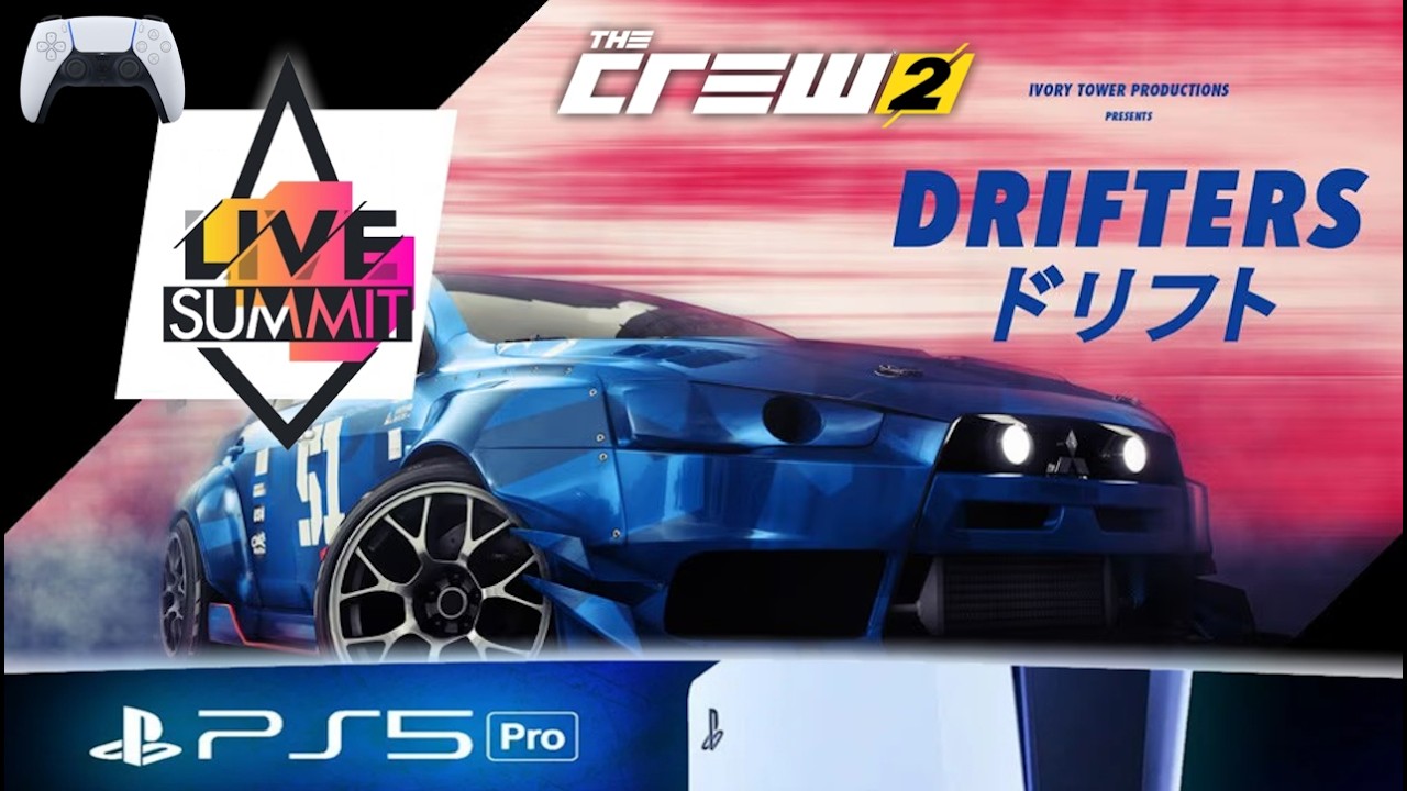 PS5 Pro 🎮 The Crew 2 #180 - Live Summit - Drifters - Road to Platin !?🏁