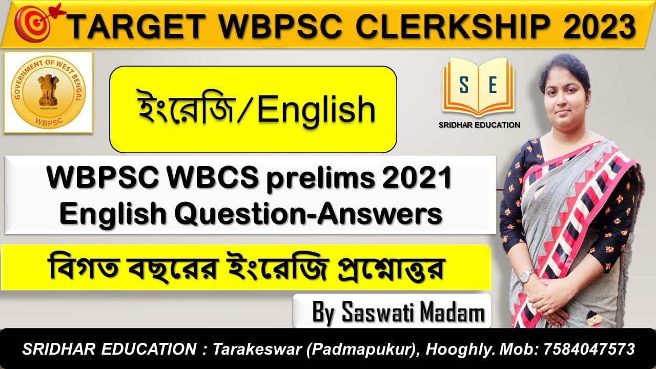 WBCS PRELIMS 2021 ENGLISH | Target WBPSC Clerkship 2023 | By Saswati Mitra