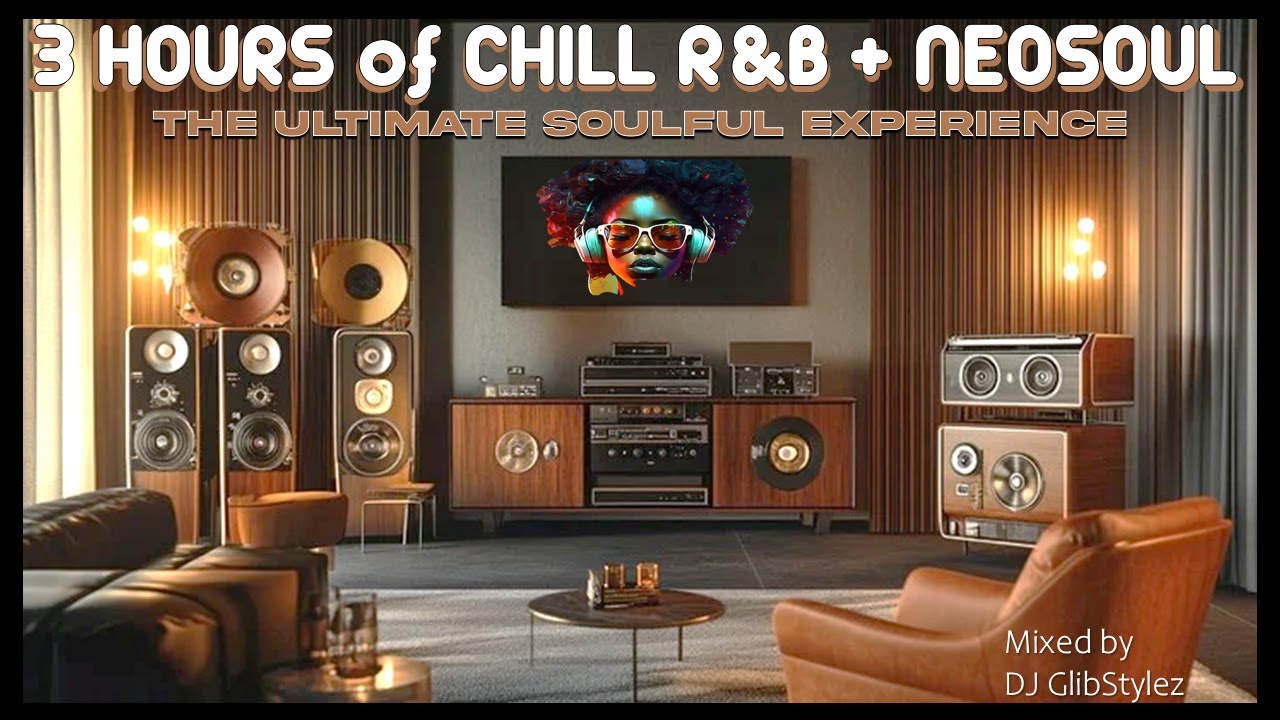 CHILL R&B NEOSOUL | SOULFUL VIBES | NUSOUL | #rnb  #soulfulmusic