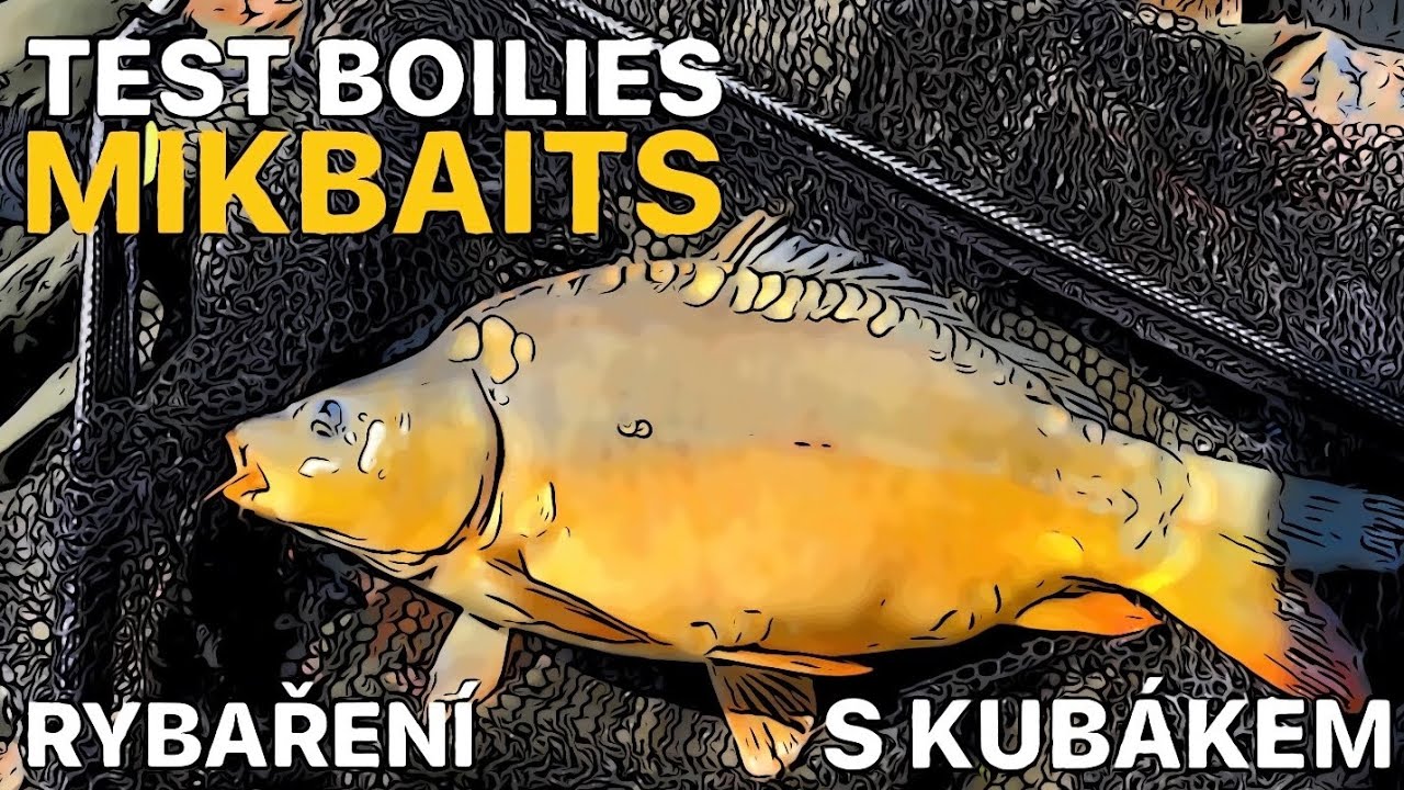TEST BOILIES™ LOV KAPRŮ NA MIKBAITS NÁSTRAHY A NÁVNADY!DVA DNY V HORÁCH - NOC POD ŠIRÁKEM S KUBÁKEM