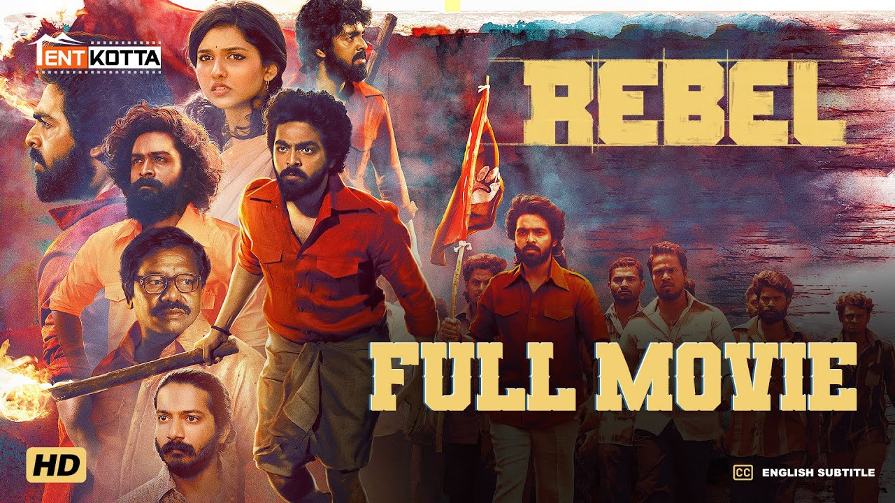 Rebel Tamil Full Movie | GV Prakash | Mamitha Baiju | Karunas | Nikesh RS | Tentkotta