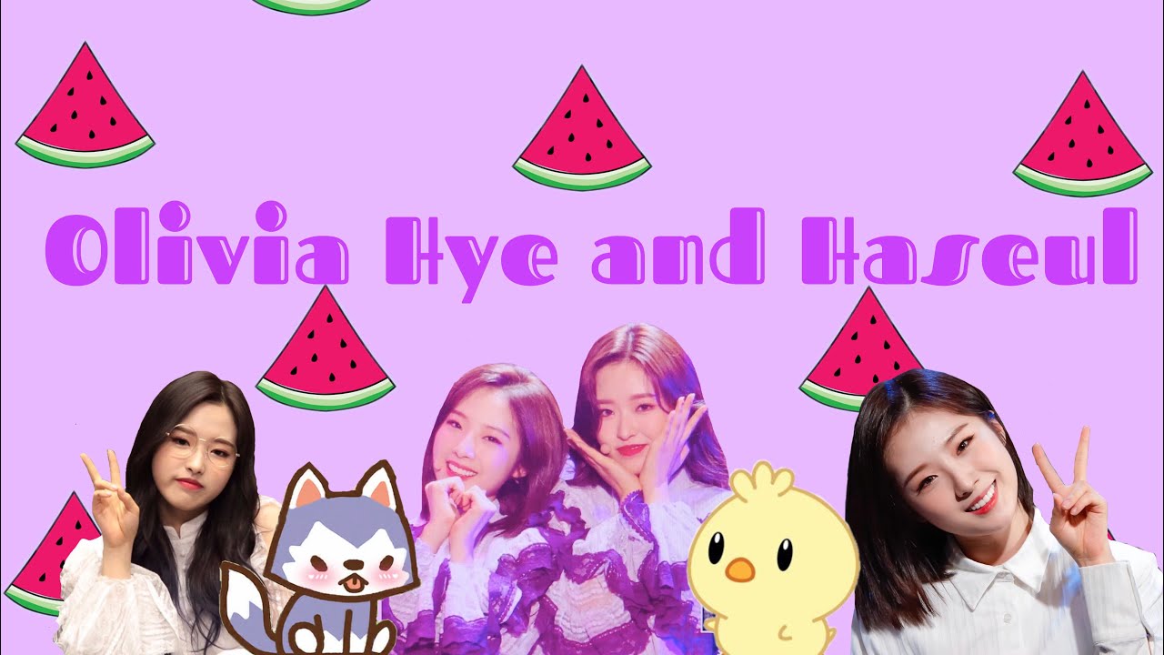Loona (이달의소녀) Olivia Hye trolling Haseul while she tries to be a proud mom (Haseulivia/ Hyeseul)