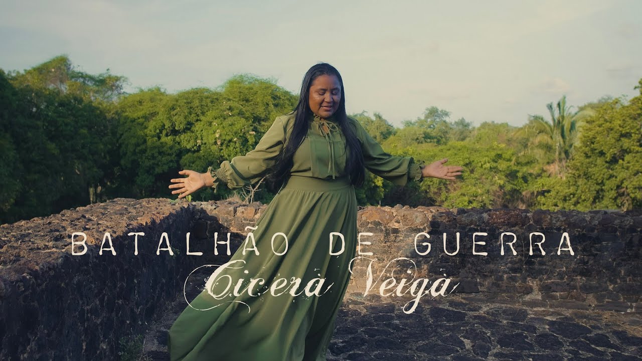 Cicera Veiga |  Batalh&atilde;o De Guerra [Clipe Oficial]