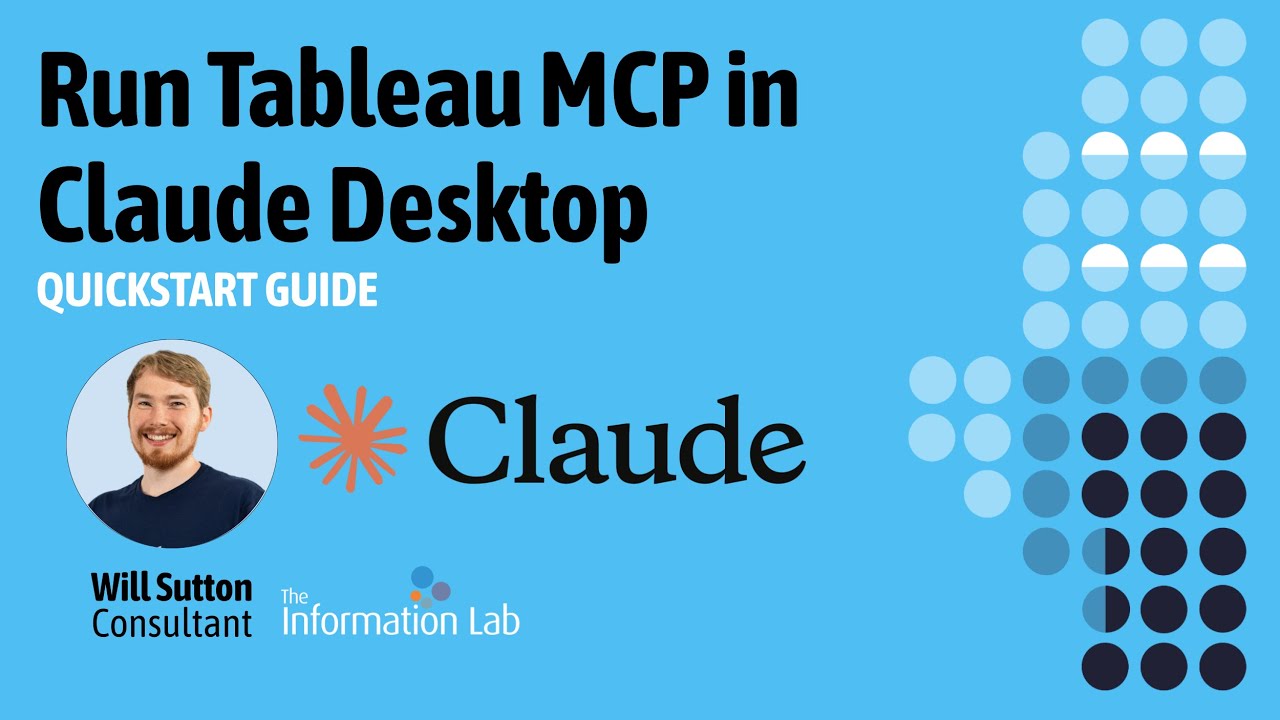 Run Tableau MCP in Claude Desktop | Quickstart Guide