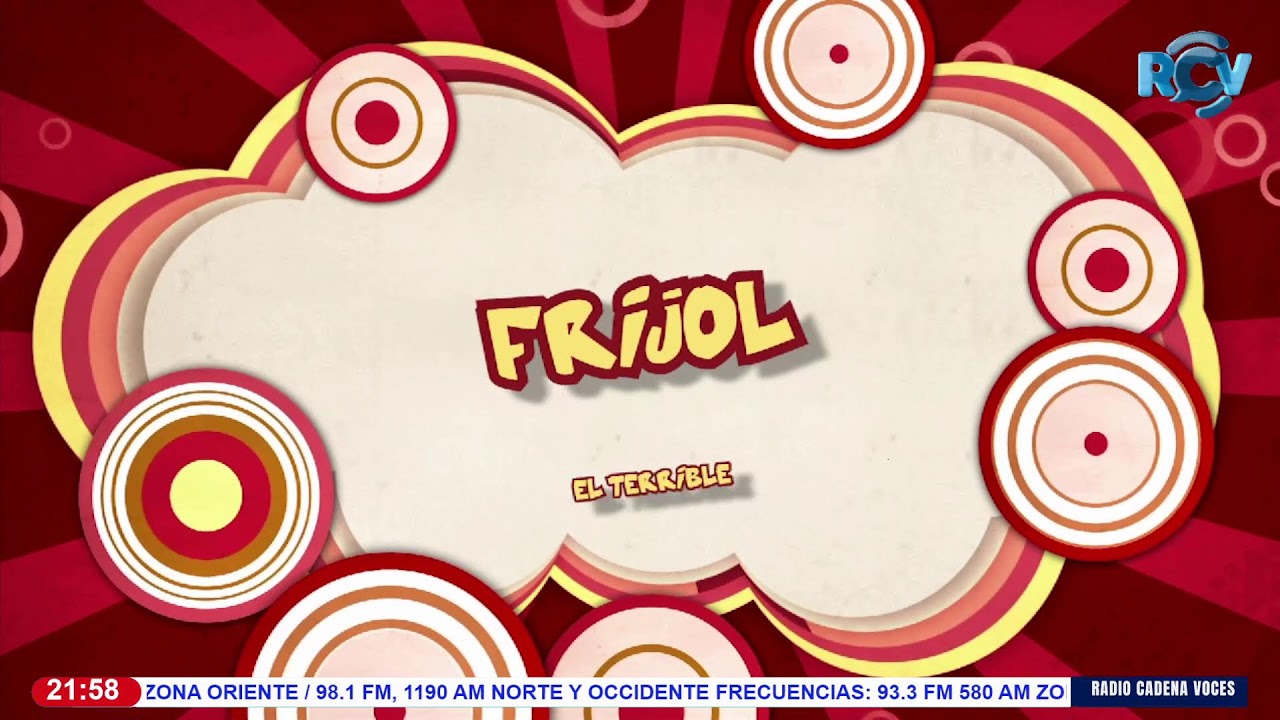 FRIJOL EL TERRIBLE