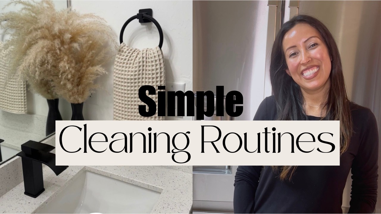 Cleaning Routine Systems that actually work!