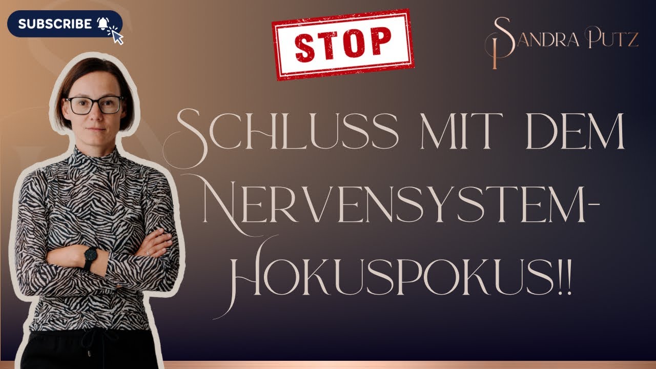 SCHLUSS mit dem NERVENSYSTEM-Hokuspokus! Das ist wirklich relevant!