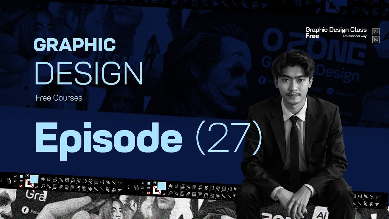 Graphic Design Course Episode 27