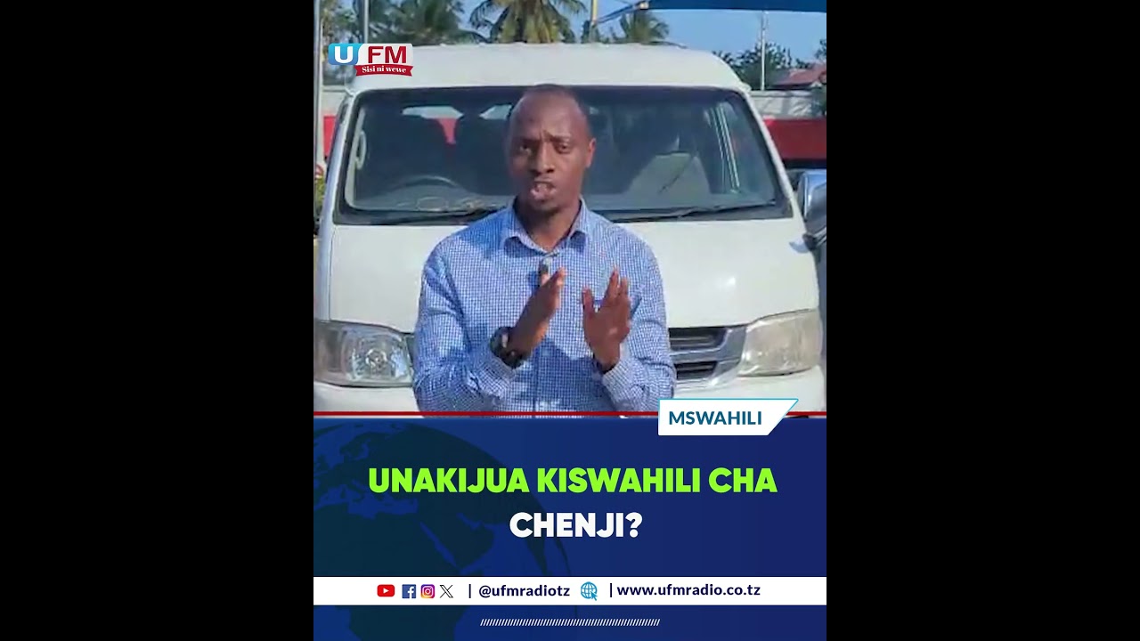 USISEME 'CHENJI' SEMA 'BAKAA' MSIKILIZE MSWAHILI HUYU HAPA