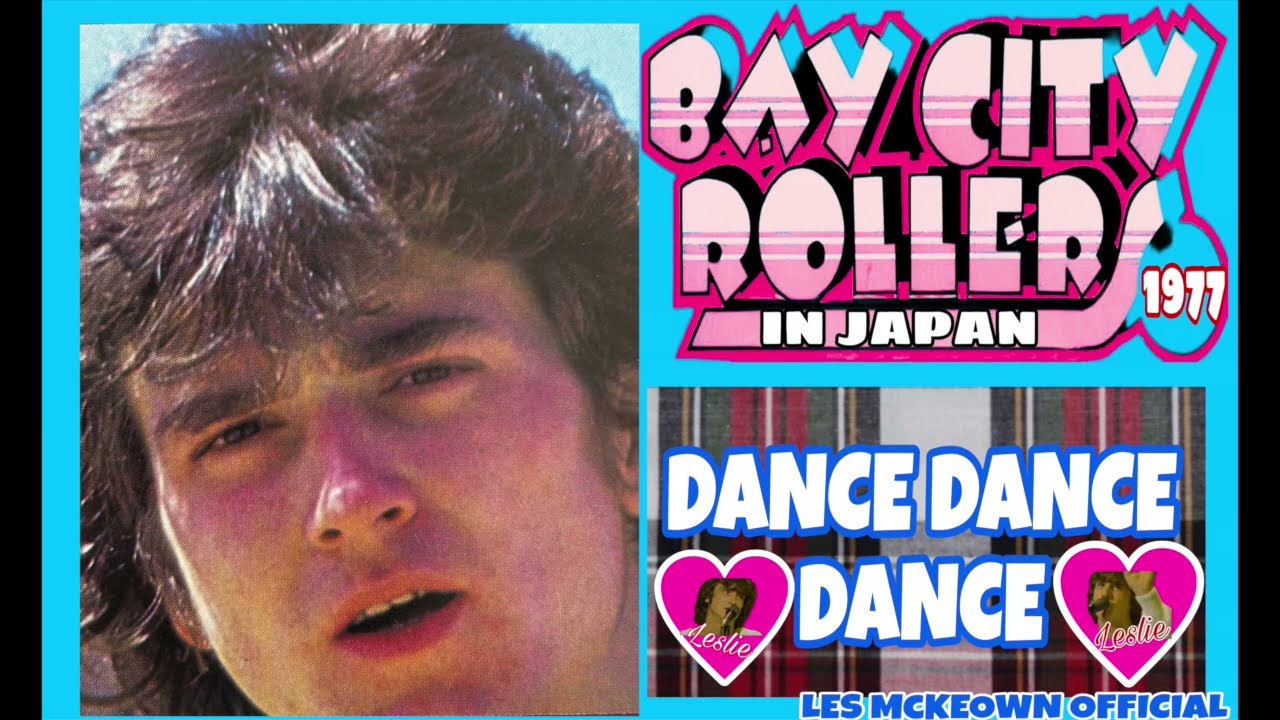 BAY CITY ROLLERS IN JAPAN 1977 😎 DANCE DANCE DANCE 😎