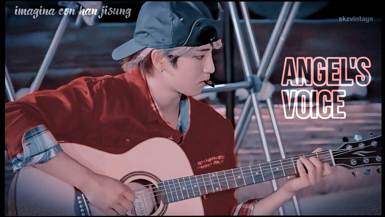 🍉ㅡ ❛Voz De Ángel❜ ⁞༴ Imagina Con Han Jisung › ONE SHOT˚ ༘  ✩༘͜͡ :Especial Cumpleaños ♡