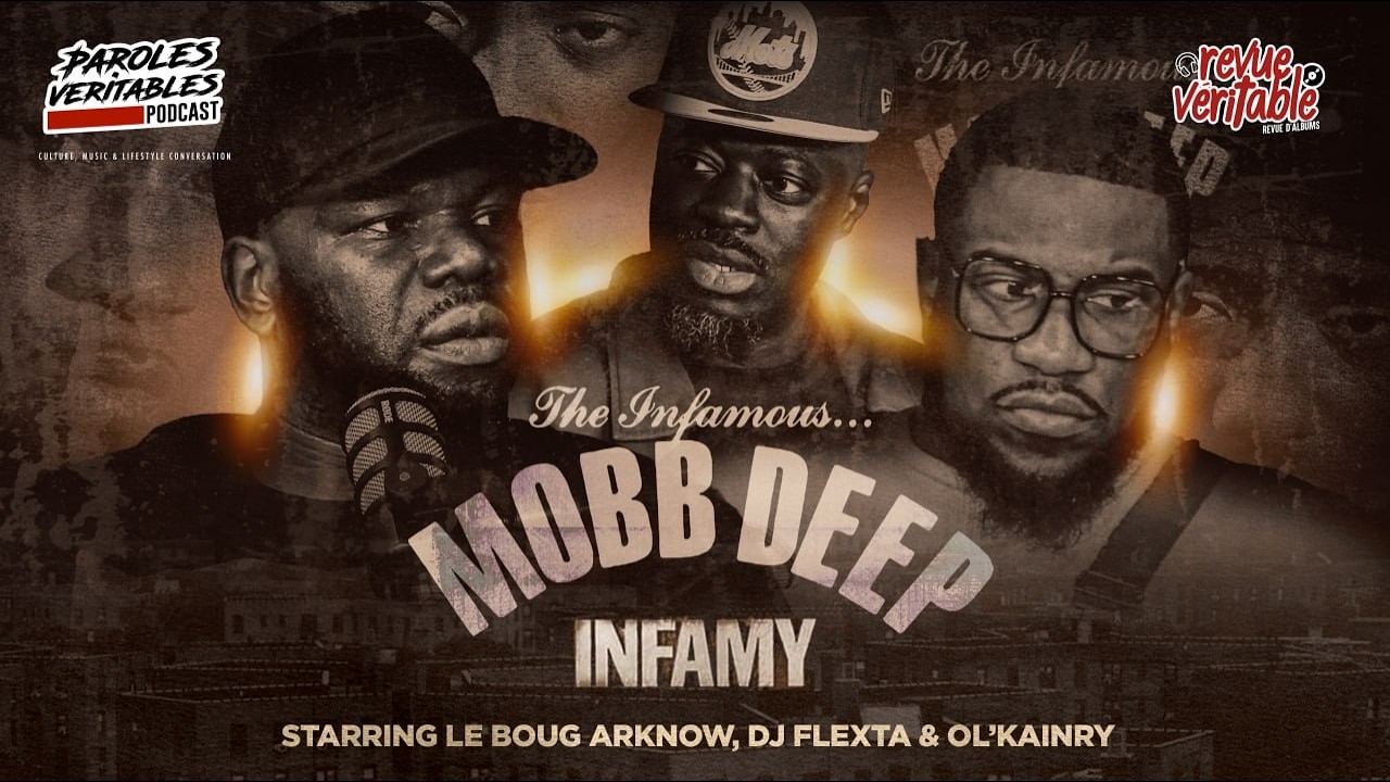 Mobb Deep - Infamy avec Ol'Kainry