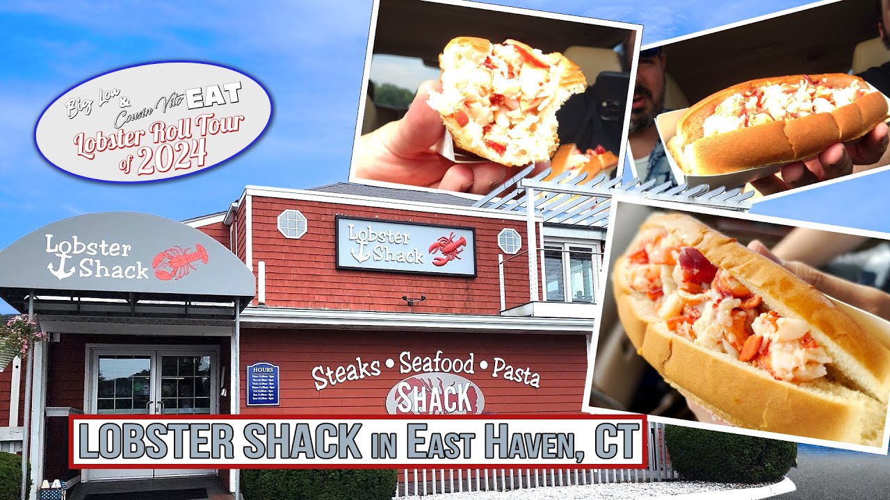 The LOBSTER ROLL Tour of 2024 Continues: LOBSTER SHACK in East Haven, CT